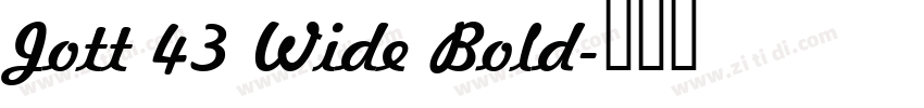 Jott 43 Wide Bold字体转换 Jott 43 Wide Bold字体转换